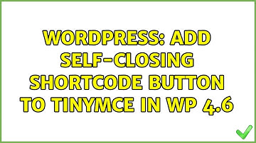 Wordpress: Add self-closing shortcode button to TinyMCE in WP 4.6