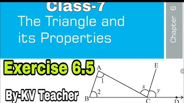 Exercise 6.5 / The Triangle And Its Properties /Class-7 Maths NCERT Chapter-6 Solution & Explanation
