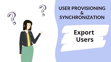 Drupal User Provisioning and Sync | Export Users