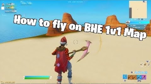 How to fly on BHE 1v1 map