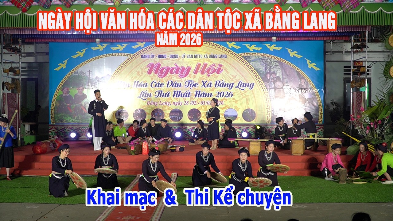 Phần 1 - Ngày Hội văn hóa các dân tộc xã Bằng Lang, tỉnh Tuyên Quang lần thứ nhất năm 2026