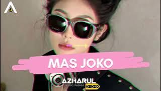 JANGAN LEWATKAN !!! MAS JOKO PARTY_REMIX AZHARUL KENZO