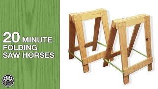 20 Minute Folding Sawhorses