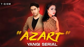 "Azart" milliy serial 7-qism
