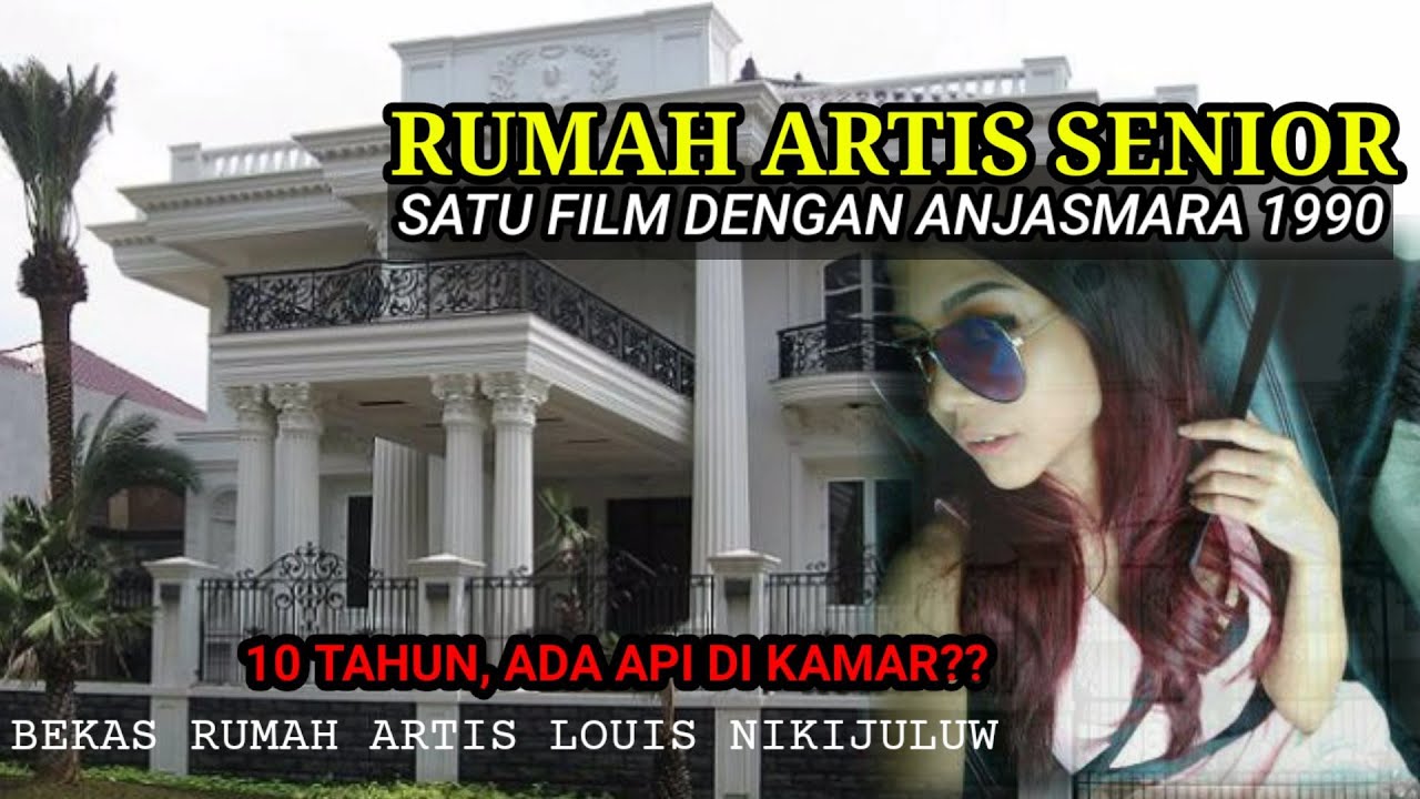 SATU FILM DENGAN ANJASMARA? RUMAH ARTIS 1994 PULUHAN TAHUN KOSONG