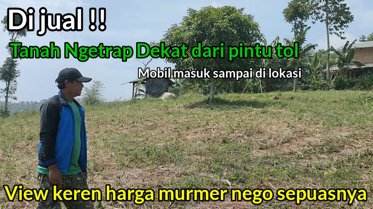 Harga nya murah bisa nego!! View Nya bagus Dekat dari pintu Tol Bagus untuk villa 