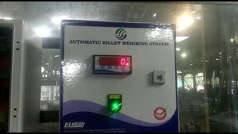 BILLET WEIGHING SYSTEM