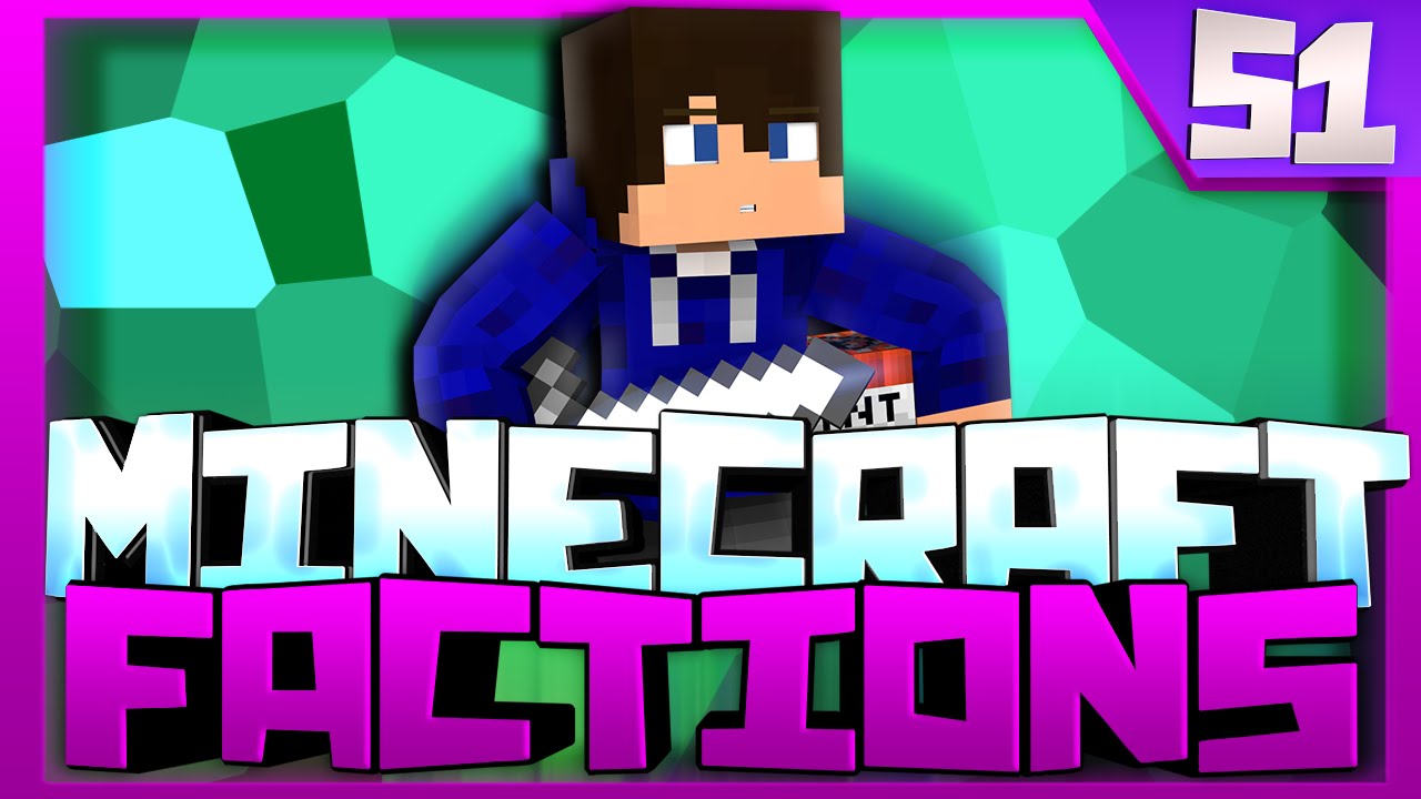 Minecraft: Factions Lets Play! Episode 51 