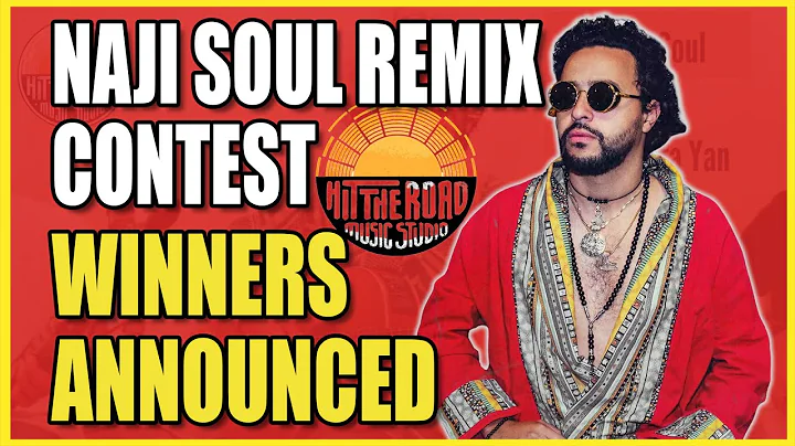 Naji Soul Mix/Remix Contest Winners Announced
