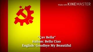 Çav Bella - Bella Ciao, Goodbye My Beautiful (Turkish , Version & English Translation)