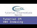 Tutorial OpenGL Intermediate - 09 - VBO Indexing