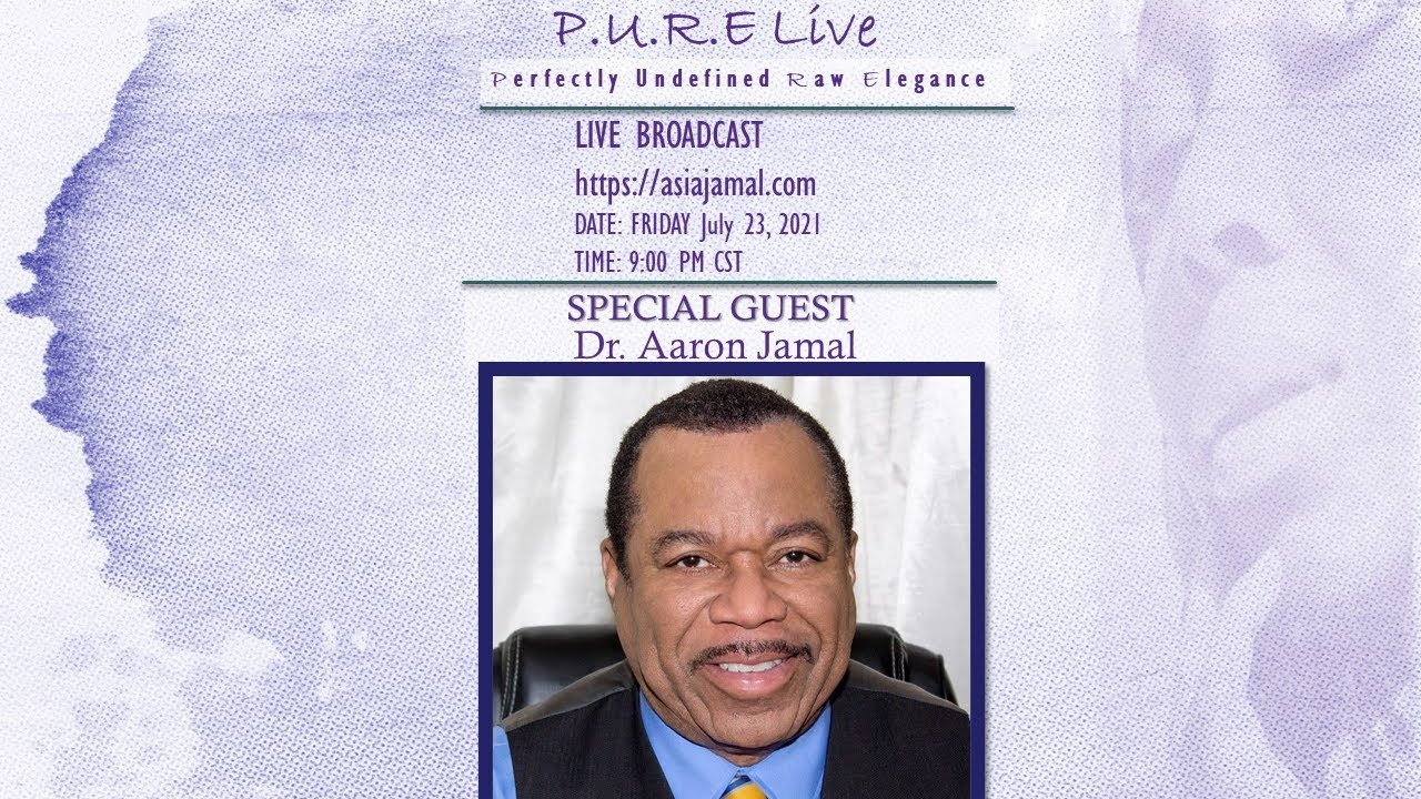 PURE Live - Dr. Aaron Jamal: Aging Fearlessly (Part 1) - YouTube