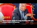 Moses Kuria: Arsenal’s long-awaited title win proves Raila is in heaven
