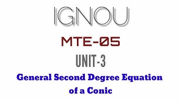 General Second Degree Equation of Conic