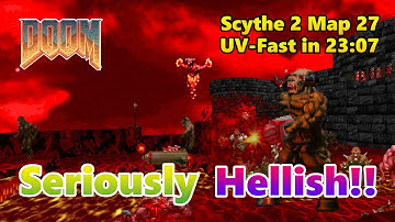 [Doom2] Scythe 2 Map 27 "Afterlife II" UV-Fast Speedrun in 23:07