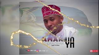 Ust.juma faki ft Qadiria -Amani Ya zanzibar Official Audio 2020