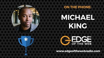 Michael King, Founder of iPullRank, - Full Interview | Edge of the Web