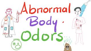 Why do I smell like s***? |  Abnormal Body Odors  | Olfactory Diagnosis 🙄🤢🤮