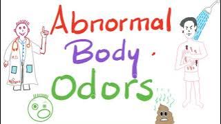 Why do I smell like s***? |  Abnormal Body Odors  | Olfactory Diagnosis 🙄🤢🤮