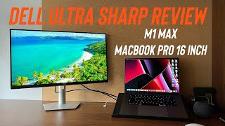 M1 Max MacBook Pro 16 inch needs an external display? Dell UltraSharp S2722 4K HDR display Review!