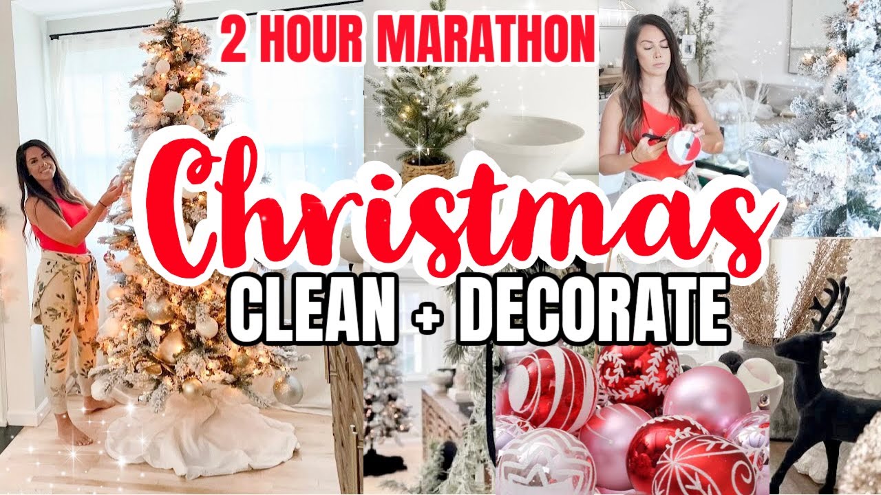 CHRISTMAS CLEAN AND DECORATE WITH ME MARATHON 2022