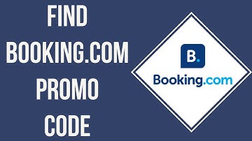 How To Find Booking.com Promo Code (2023) | Booking.com Discount Code