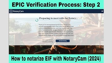 EPIC Verification | NotaryCam ECFMG | How to notarize EPIC Identification Form with NotaryCam