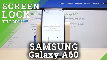 How to Set Up Different Screen Lock in Samsung Galaxy A60 - Change Lock Method