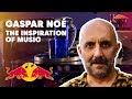 Gaspar Noé on His Musical Influences | Red Bull Music Academy