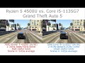 Ryzen 5 4500U vs. Core i5 1135G7 - Grand Theft Auto V