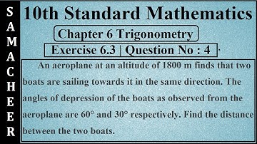 Exercise 6.3 Question No : 4 | Chapter 6 Trigonometry | Tamil Nadu Samacheer 10th Maths
