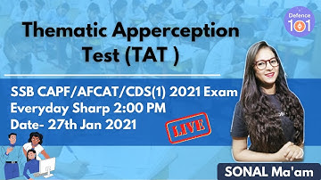 Thematic Apperception Test (TAT) | SSB | Target CAPF/CDS/AFCAT 2021 | Sonal Aggarwal
