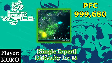 [DDR World] Adularia [ESP 14] [999,680 - PFC]