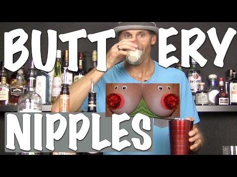 BUTTERY NiPPLE SHOT RECIPE - (ft SLIPPERY NiPPLE)