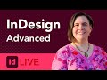 InDesign Advanced - LIVE