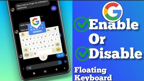 How To Disable/Enable Gboard Floating Keyboard on Android || Turn on/Turn off floating Gboard