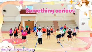 [Something Serious ]Line dance