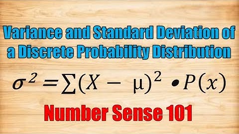 Computing for Variance and Standard Deviation of Discrete Probability Distribution - Number Sense