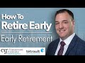 How to retire early  early retirement