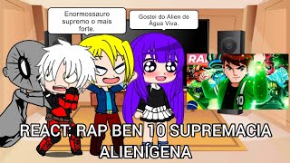 DCSUPERHEROGIRLS+(INSCRITOS) REAGINDO RAP BEN 10 SUPREMACIA ALIENÍGENA | SOU SUPREMO | IRON MASTER