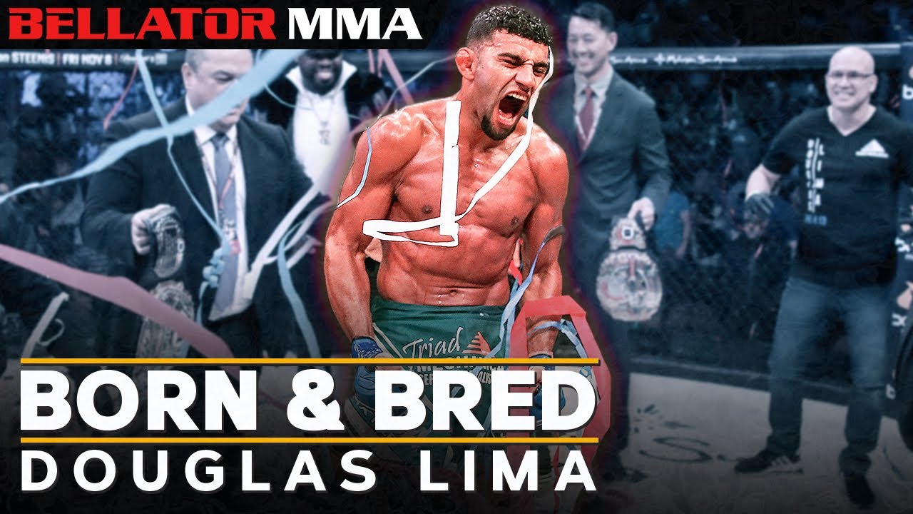 Born & Bred: Douglas Lima | Bellator MMA