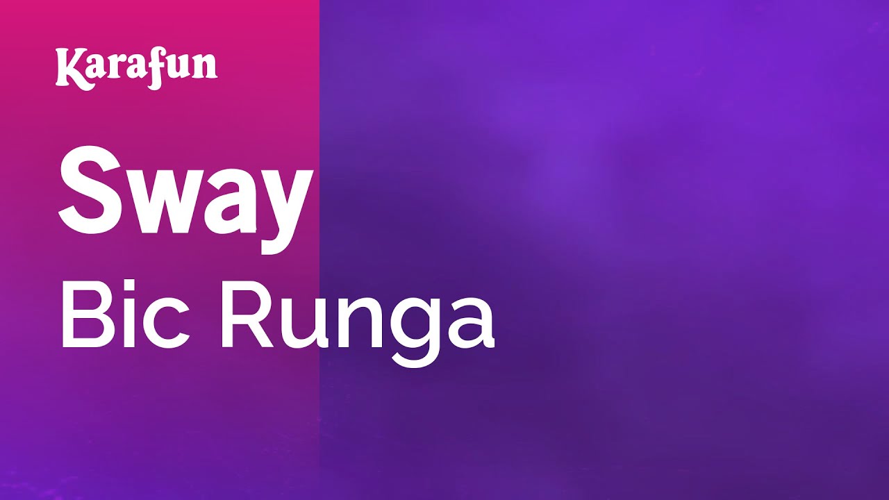 Sway - Bic Runga | Karaoke Version | KaraFun