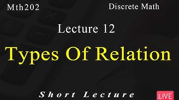 Mth202 Discrete Math | Lecture No 12 | Short Lecture | VU  Mentor