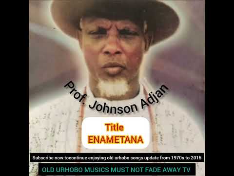 Prof Johnson Adjan ENAMETANA