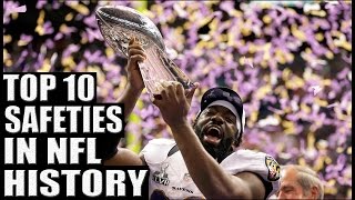 Top 10 Best Safeties in NFL History