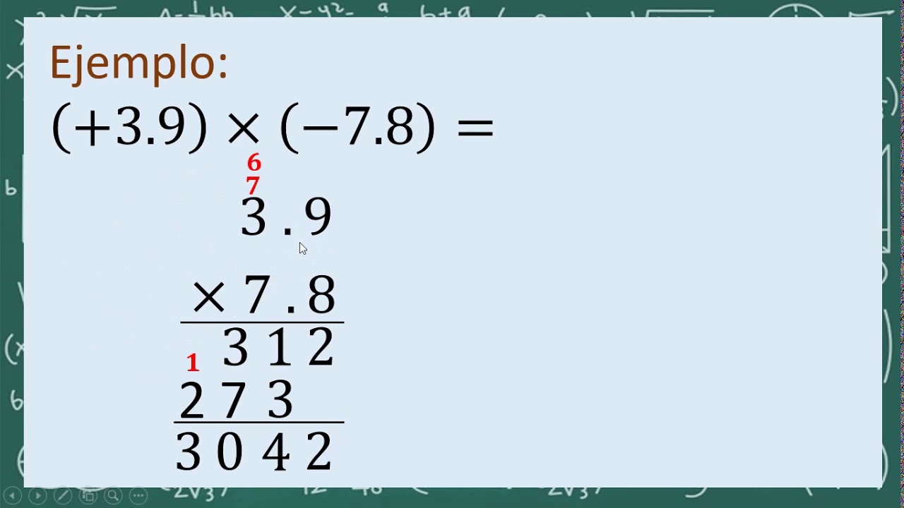 MULTIPLICACIÓN DE MUMEROS DECIMALES POSITIVOS Y NEGATIVOS