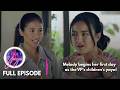 First Yaya: Melody begins her first day as the VP's children's yaya! (Full Episode 5) July 3, 2026