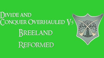 Divide and Conquer Overhauled V5: Wildmen/Orcs reformed - Breeland faction overview