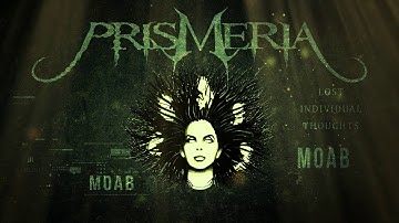 Prismeria – M.O.A.B. (Official Music Video)