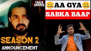 Taaza Khabar Season 2 Teaser Review | Sagar Banjara